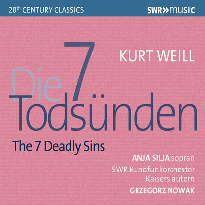 Kurt Weill: The 7 Deadly Sins