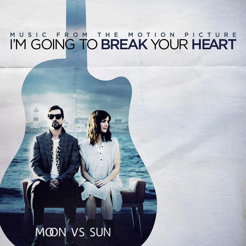 I'm Going To Break Your Heart (Original Soundtrack