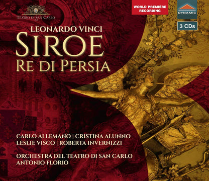 Leonardo Vinci: Siroe Re Di Persia