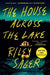 The House Across the Lake