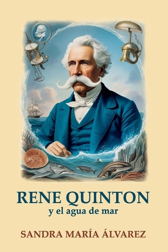 René Quinton y el agua de mar