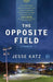 The Opposite Field