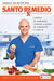 Santo Remedio / Doctor Juan's Natural Home Remedies