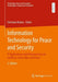 Information Technology for Peace and Security