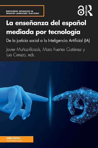 La enseñanza del español mediada por tecnología