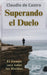 Superando el Duelo: Al perder un ser AMADO: 5 (LIBROS DE CRECIMIENTO ESPIRITUAL