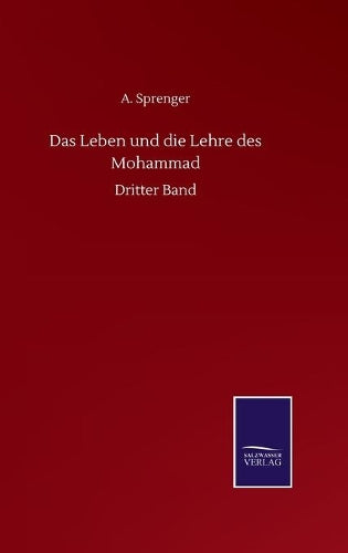 Das Leben und die Lehre des Mohammad