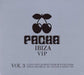 Pacha Vip Vol.3