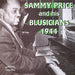 And His Blusicians 1944