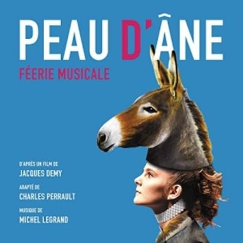 Peau D'Ane: Feerie Musicale / Soundtrack.