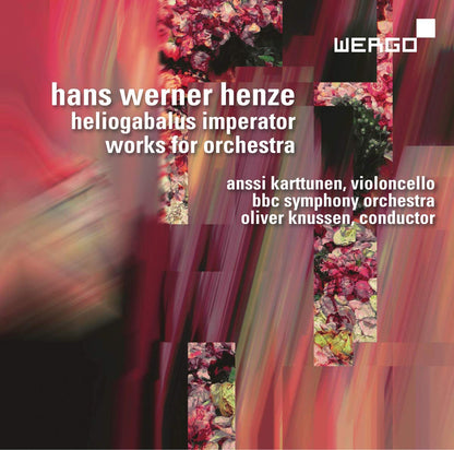 Hans Werner Henze: Heliogabalus Imperator: Works for Orchestra