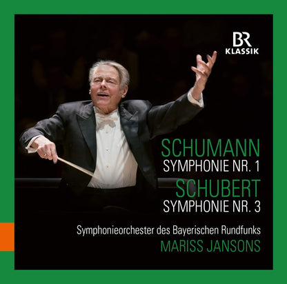 Schumann: Symphonie Nr. 1/Schubert: Symphonie Nr. 3