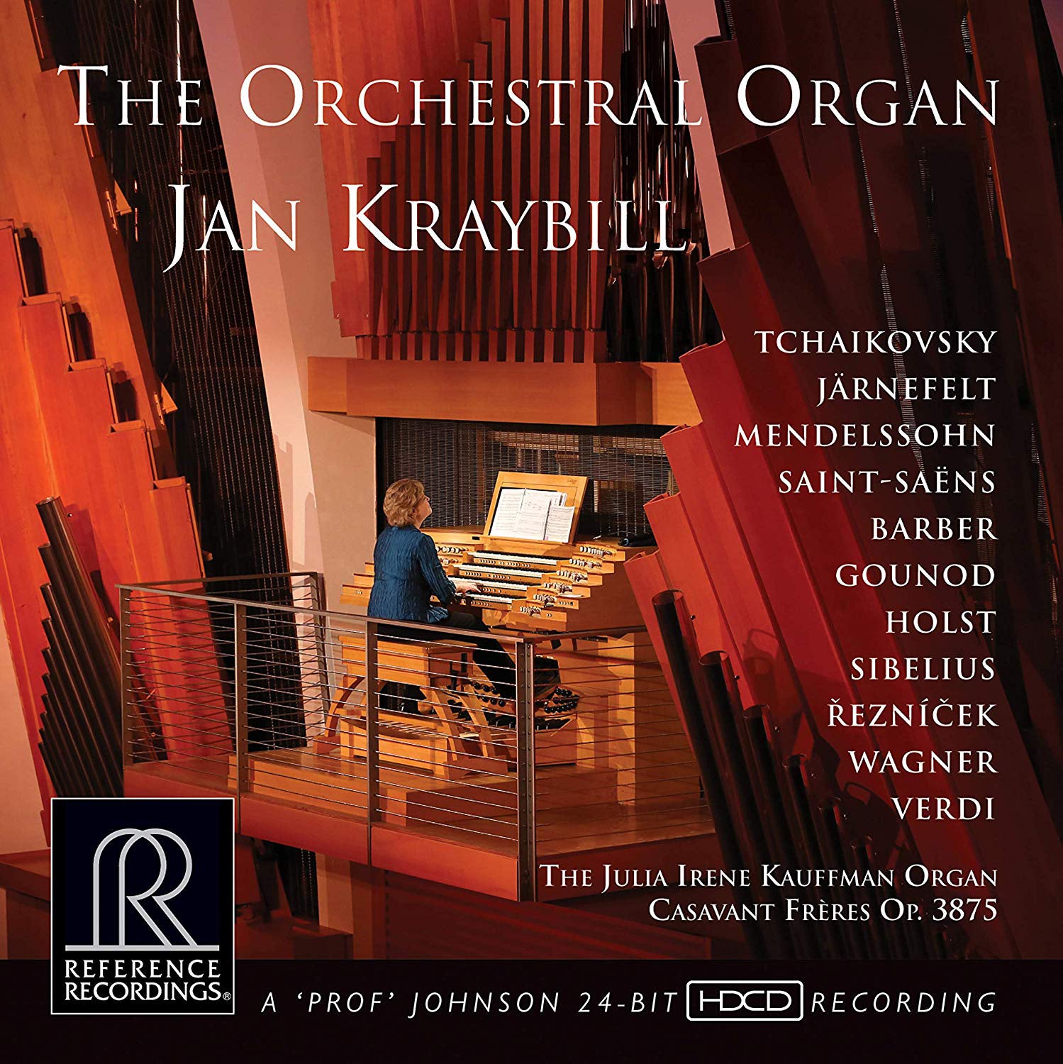 Jan Kraybill: The Orchestral Organ