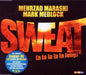 Sweat (a La La La La Long