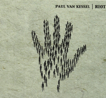 Paul Van Kessel - Riot