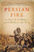 Persian Fire