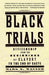 Black Trials