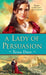 A Lady of Persuasion