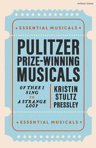 Pulitzer Prize Winning Musicals