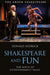 Shakespeare and Fun