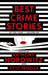 Best Crime Stories of the Year Volume 4