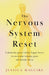 The Nervous System Reset