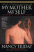 My Mother/My Self