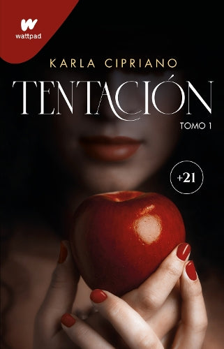 Tentación 1 / Temptation Book 1 (Wattpad. Trilogía Tentación