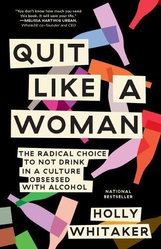 Quit Like a Woman