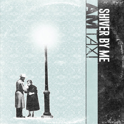 Shiver By Me