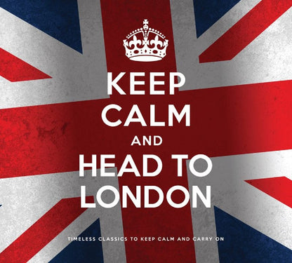 Keep Calm & Head to London