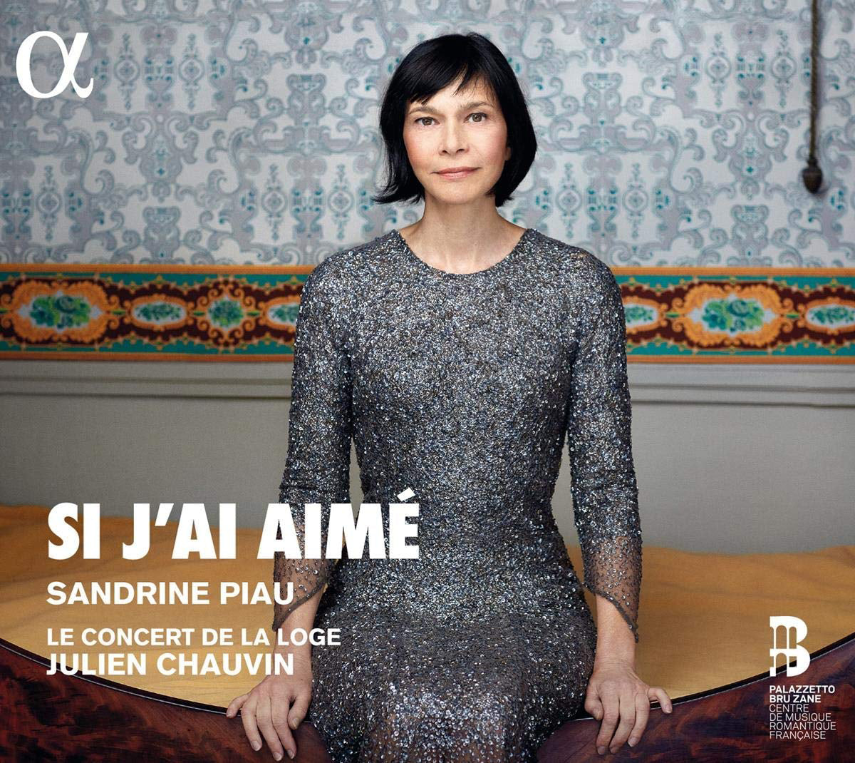 Sandrine Piau: Si J'ai Aimé
