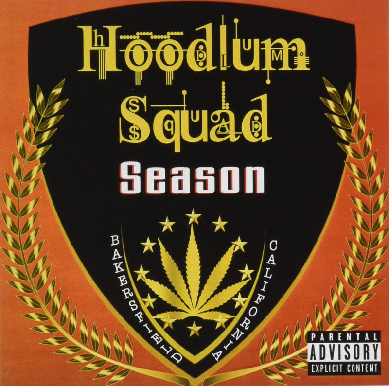 Hoodlum Squad - Season  explicit_lyrics