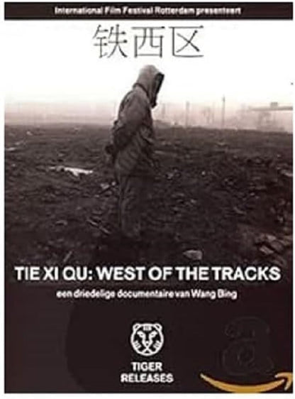 Tie xi qu - West of the tracks