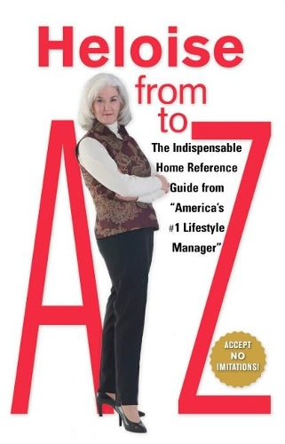 Heloise from a to Z Updated
