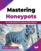 Mastering Honeypots