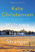 Welcome Home, Stranger