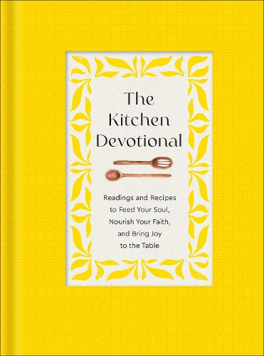 The Kitchen Devotional