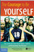 The Courage to Be Yourself