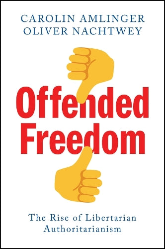 Offended Freedom
