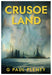 Crusoe Land