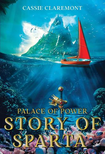 Palace of Power: Story of Sparta