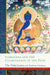 Vajray?na and the Culmination of the Path: Library of Wisdom and Compassion, Vol. 10 (The Library of Wisdom and Compassion