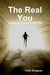 The Real You