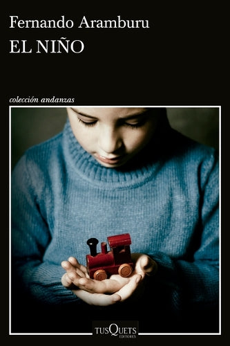 El Niño (Novela) / The Child (a Novel)