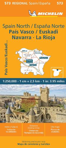 Pais Vasco Navarra Euskadi La Rioja - Michelin Regional Map 573: Map (Maps/Regional Michelin