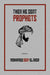 Then He Sent Prophets