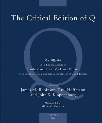 The Critical Edition of Q