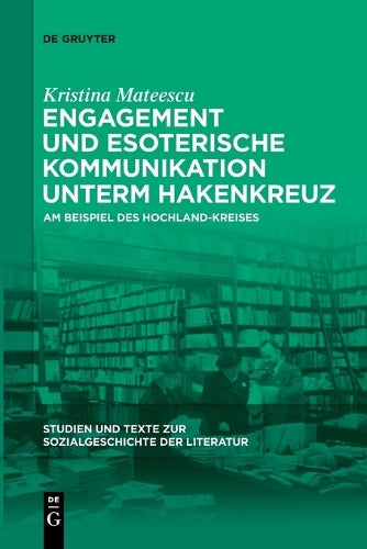 Engagement und esoterische Kommunikation unterm Hakenkreuz