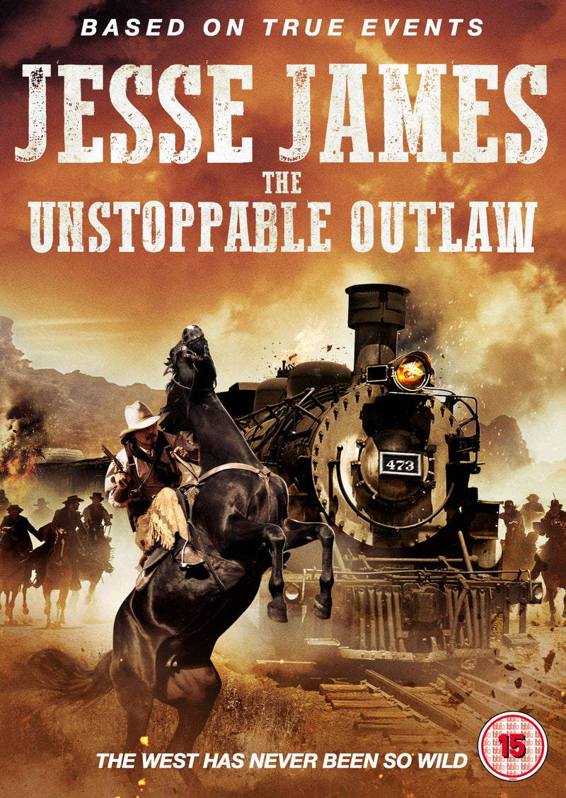 Jesse James The Unstoppable Outlaw